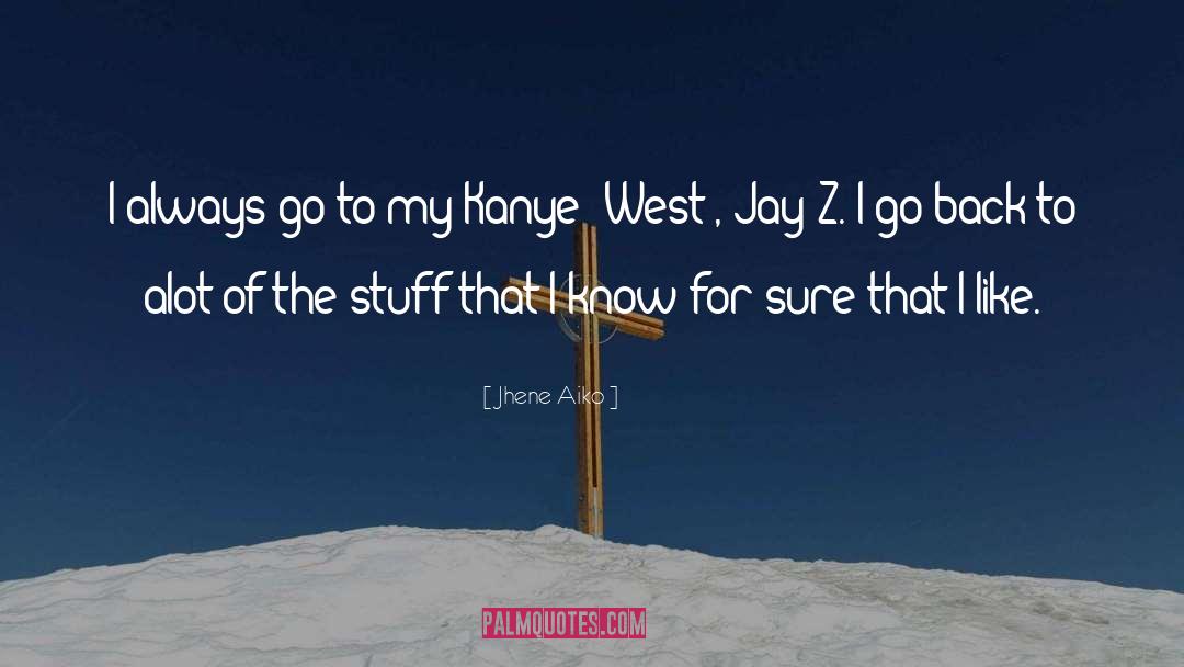 Alot quotes by Jhene Aiko