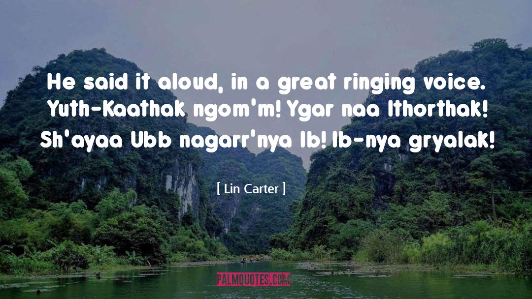 Aloud quotes by Lin Carter