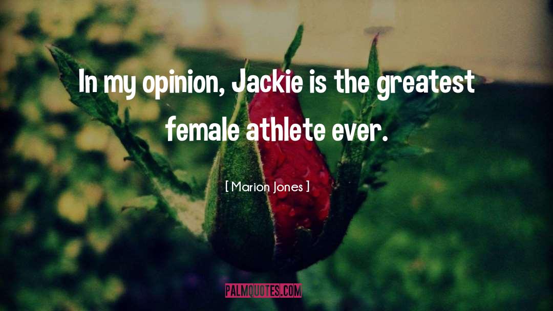 Alpa Female quotes by Marion Jones