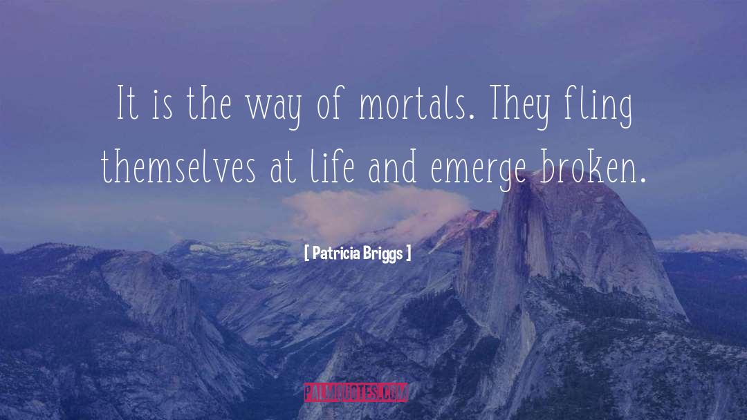 Alpha And Omega quotes by Patricia Briggs