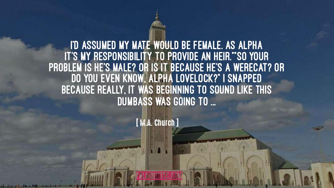 Alpha Beta Males quotes by M.A. Church