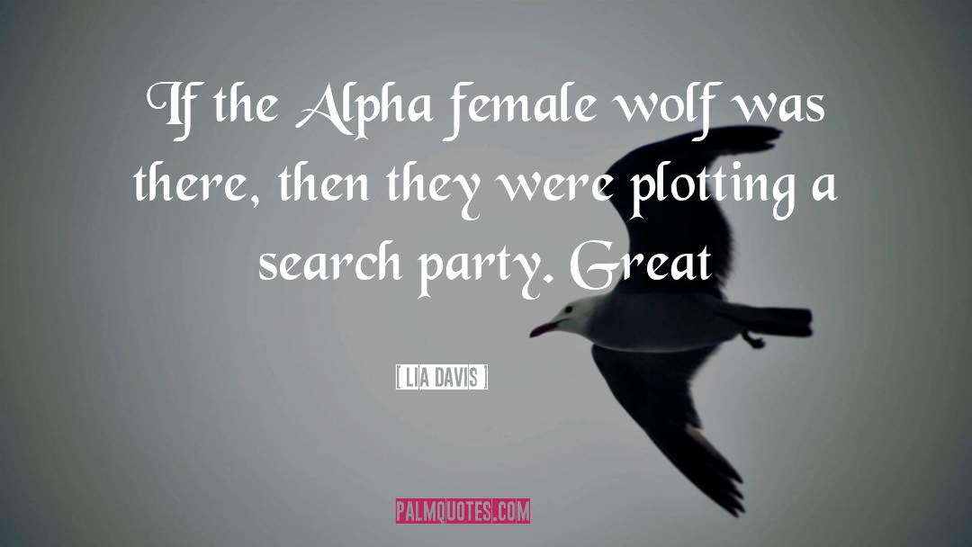 Alpha Female quotes by Lia Davis
