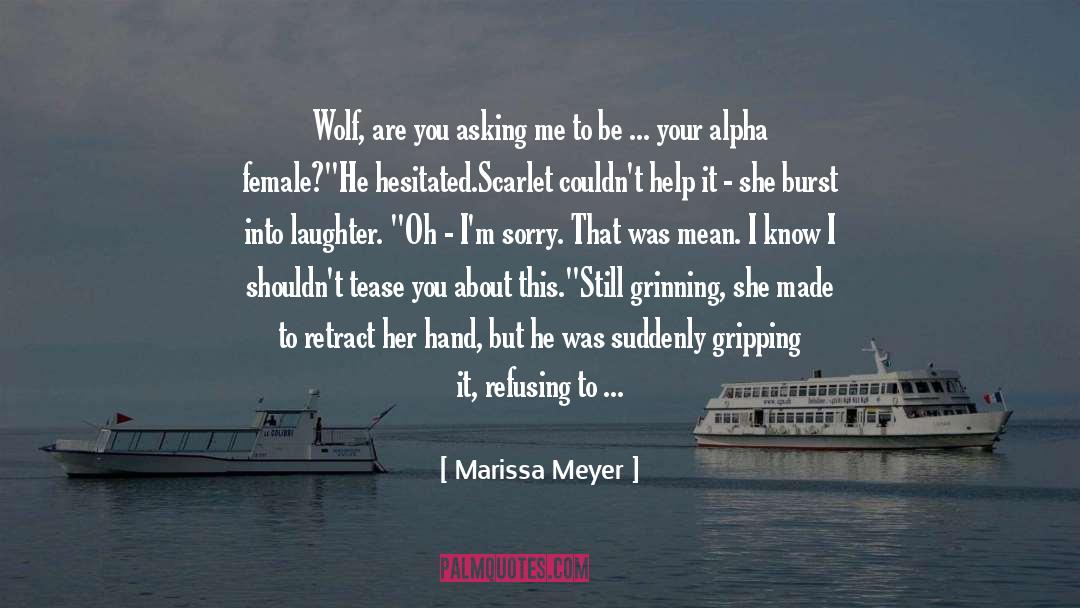 Alpha Female quotes by Marissa Meyer