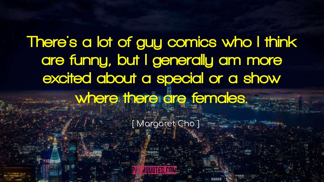 Alpha Female quotes by Margaret Cho