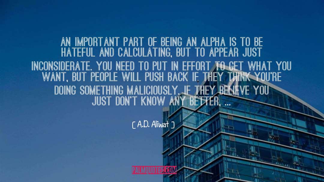 Alpha Male quotes by A.D. Aliwat