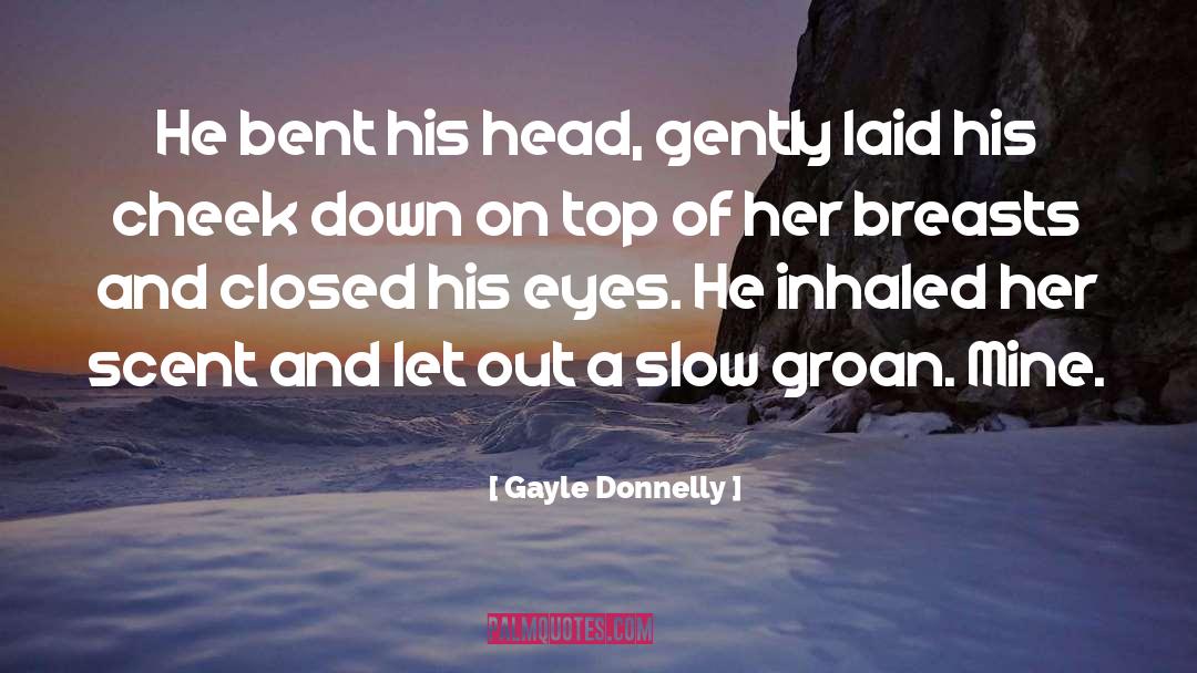 Alpha quotes by Gayle Donnelly