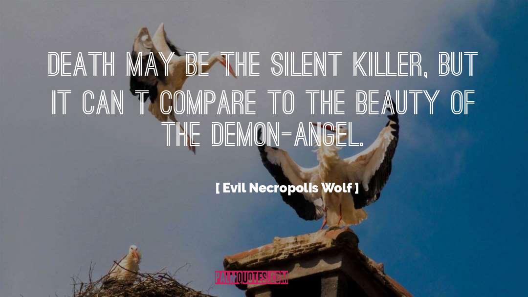 Alpha Wolf quotes by Evil Necropolis Wolf