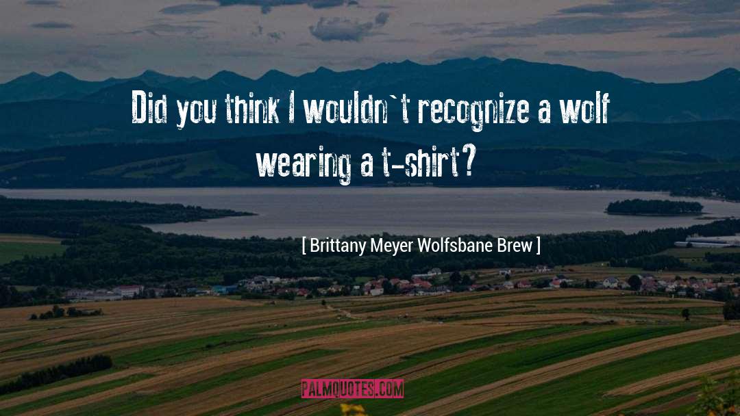 Alpha Wolf quotes by Brittany Meyer Wolfsbane Brew