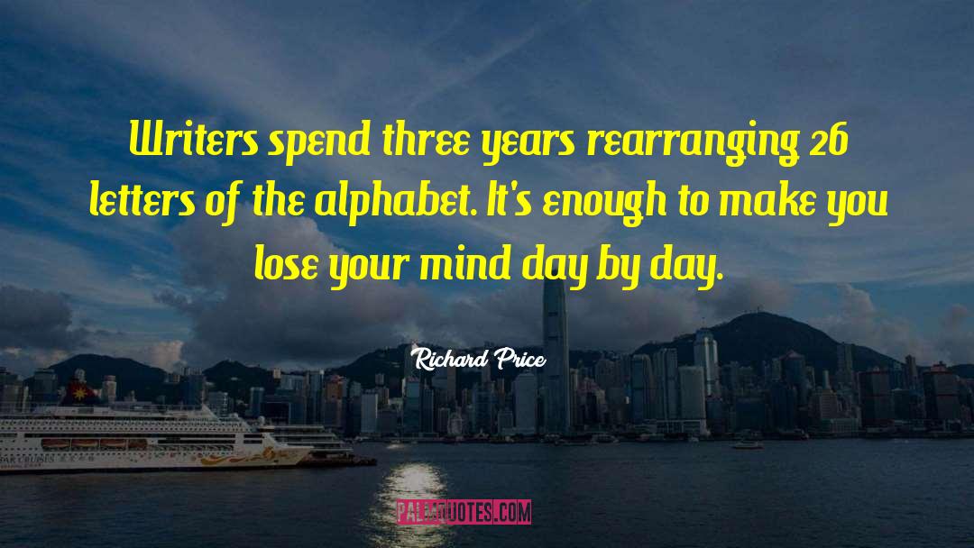 Alphabet Leasing quotes by Richard Price
