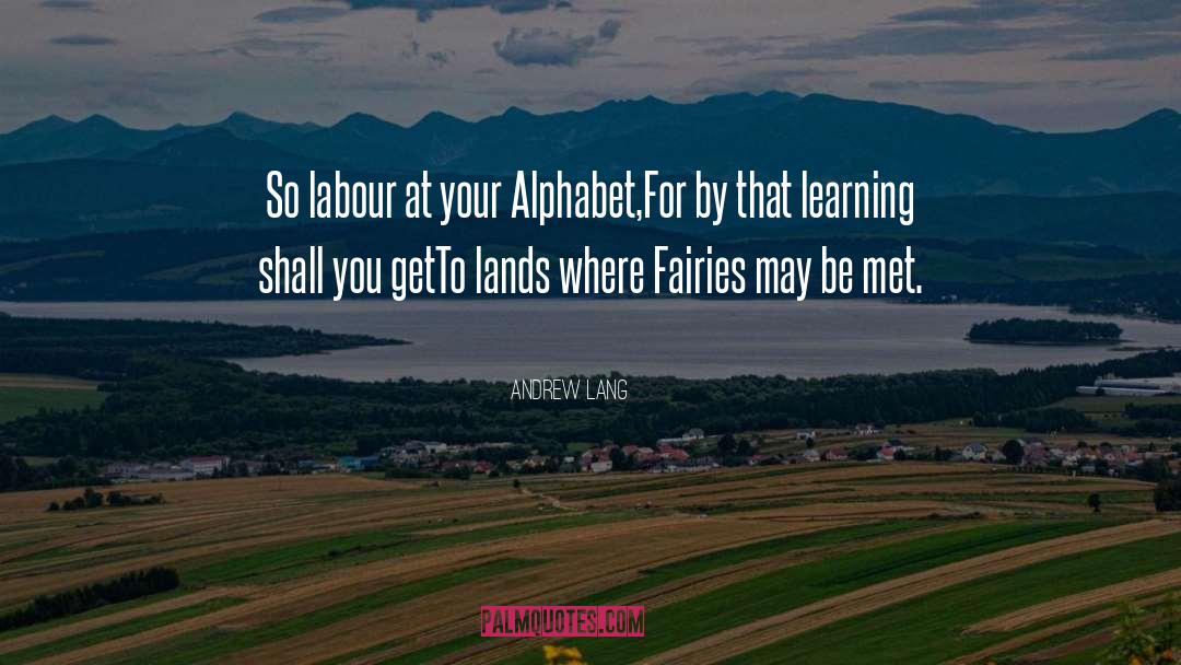 Alphabet Leasing quotes by Andrew Lang