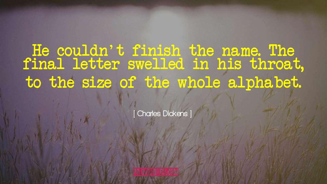 Alphabet Leasing quotes by Charles Dickens