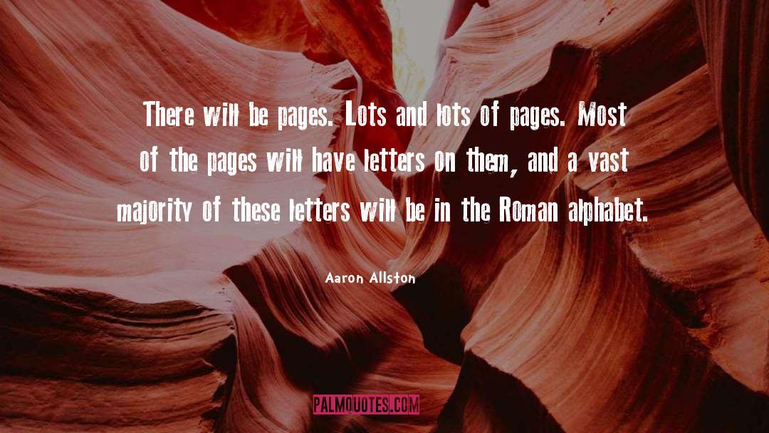 Alphabet quotes by Aaron Allston