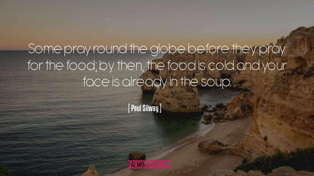 Alphabet Soup quotes by Paul Silway