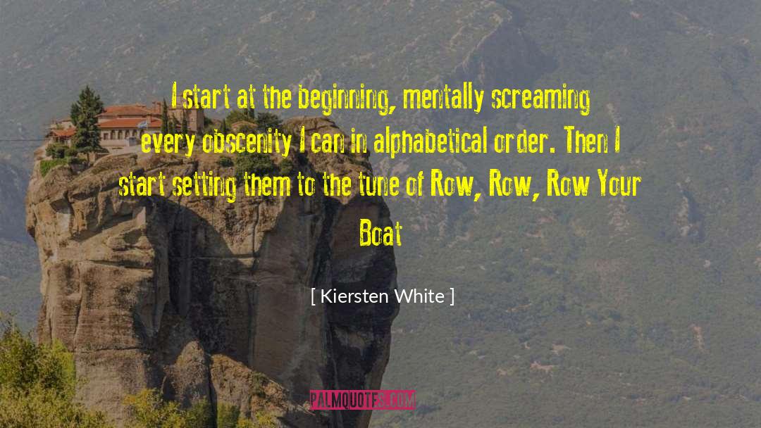 Alphabetical Order quotes by Kiersten White