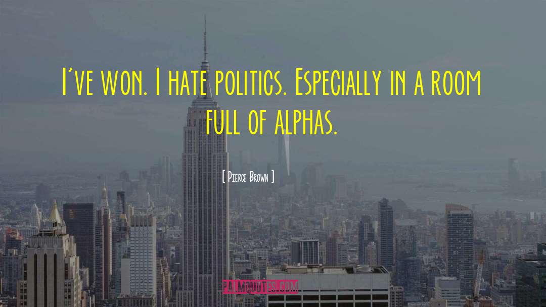 Alphas quotes by Pierce Brown
