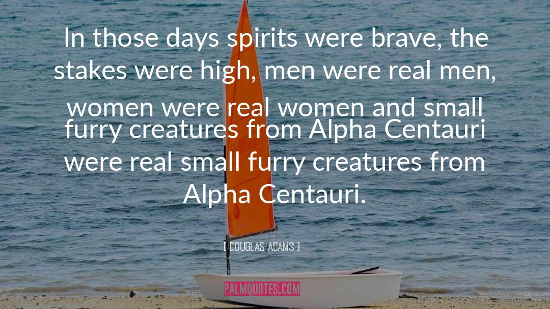 Alphas quotes by Douglas Adams