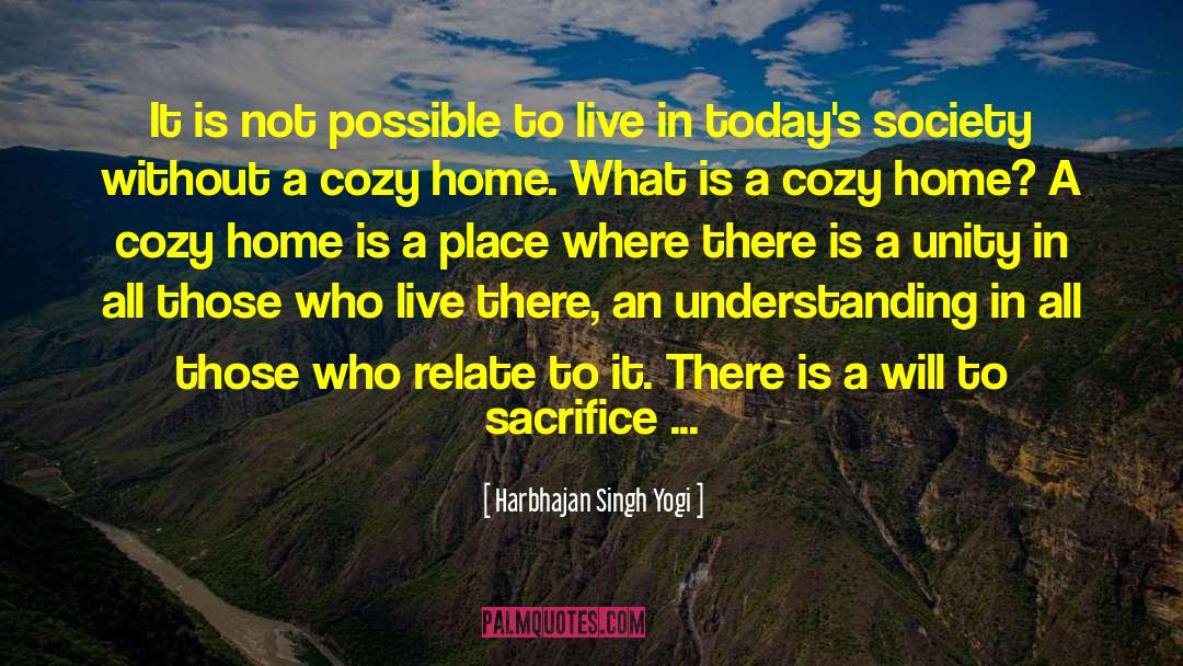 Already Home quotes by Harbhajan Singh Yogi