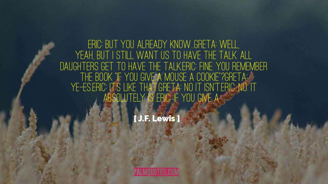 Already Yours quotes by J.F. Lewis