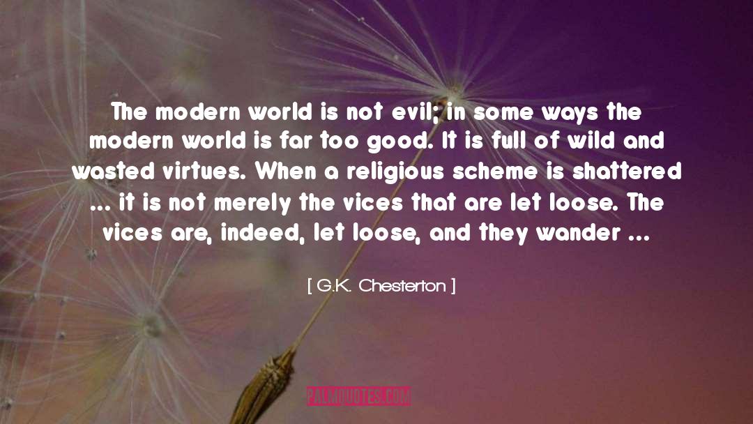 Also quotes by G.K. Chesterton