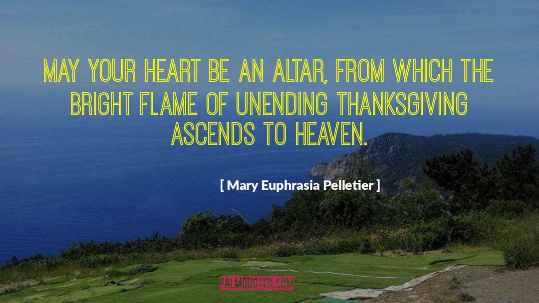 Altar quotes by Mary Euphrasia Pelletier