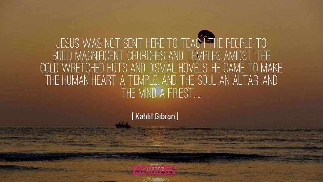 Altars quotes by Kahlil Gibran