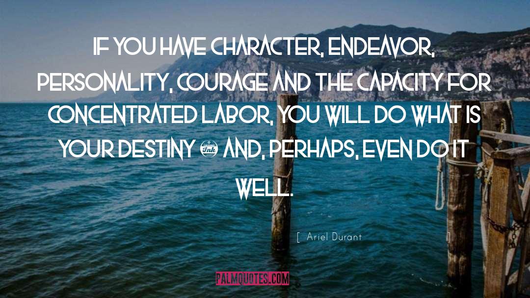 Alter Personality quotes by Ariel Durant