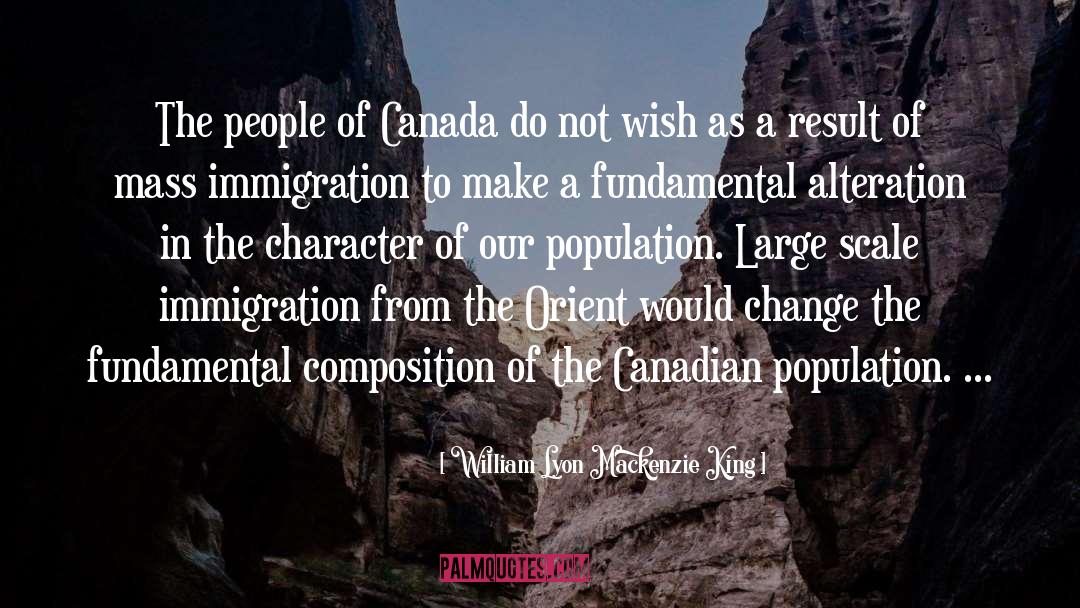Alteration quotes by William Lyon Mackenzie King
