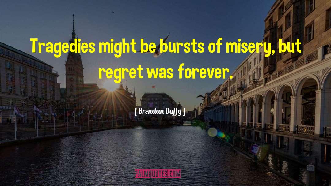 Altered Forever quotes by Brendan Duffy