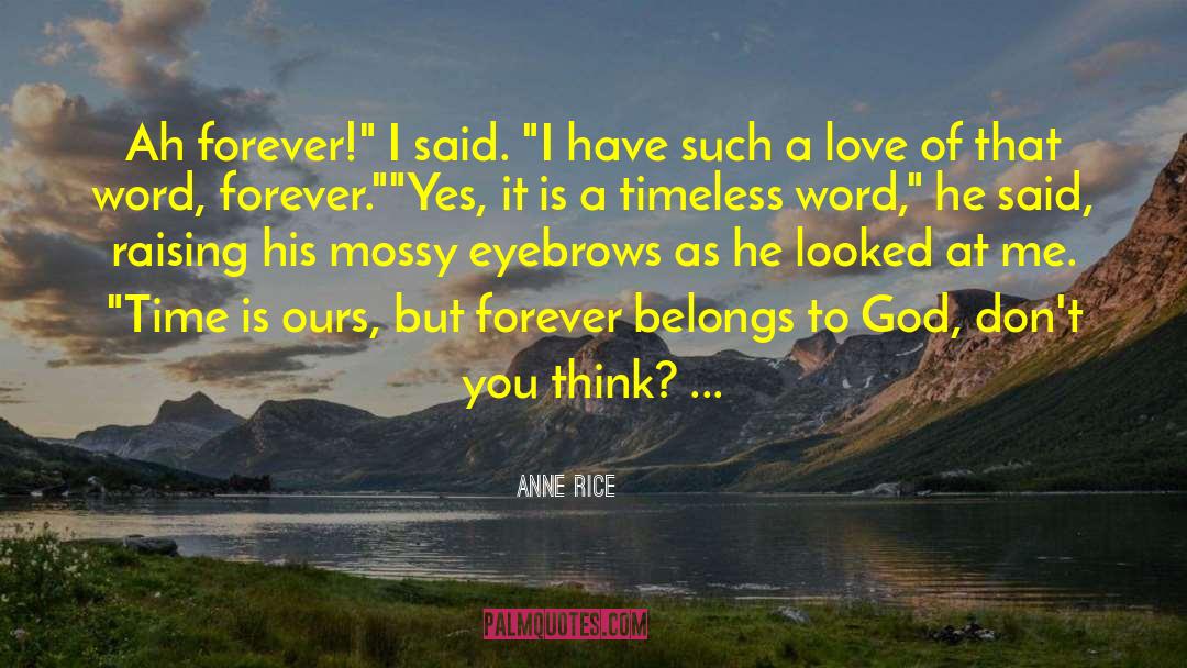 Altered Forever quotes by Anne Rice