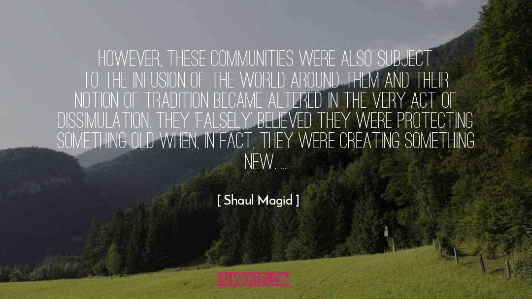 Altered quotes by Shaul Magid