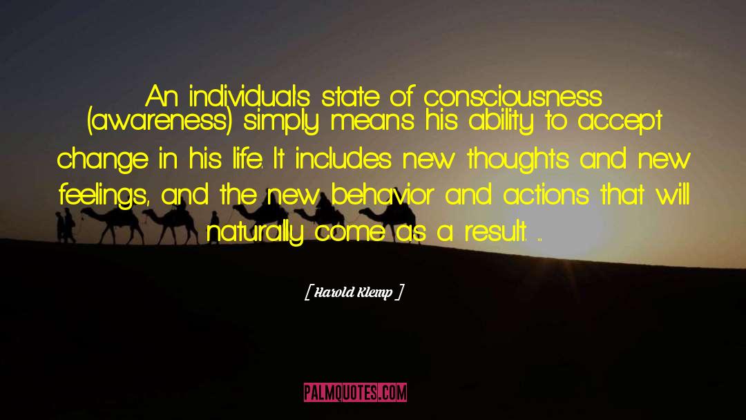 Altered States Of Consciousness quotes by Harold Klemp