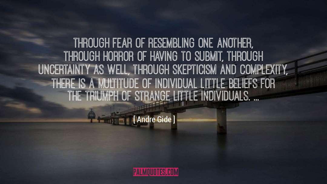 Altering Beliefs quotes by Andre Gide