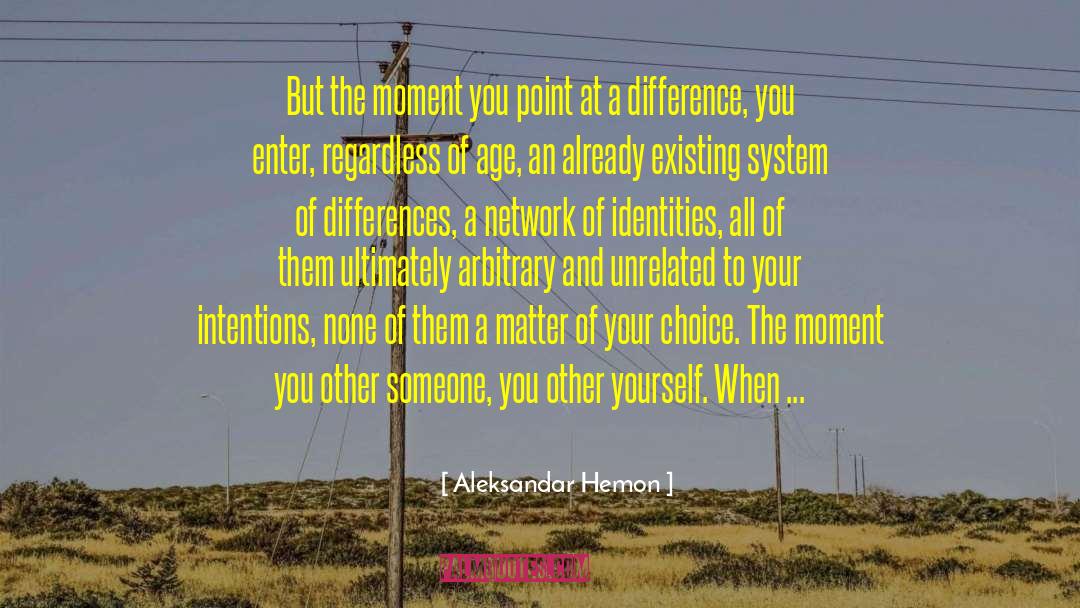 Alternate Identities quotes by Aleksandar Hemon