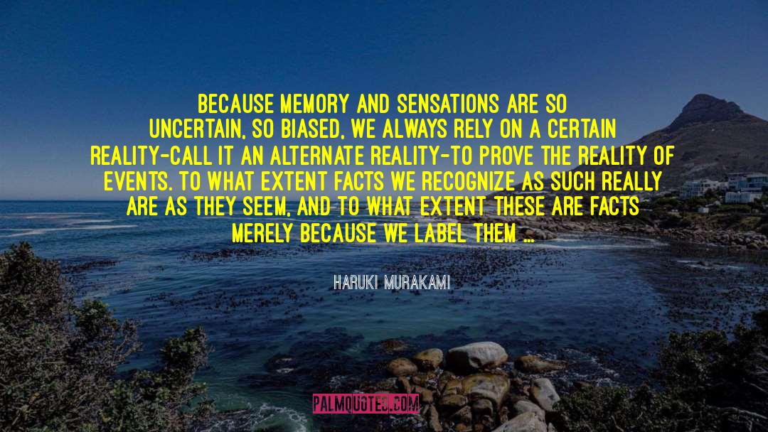 Alternate Reality quotes by Haruki Murakami
