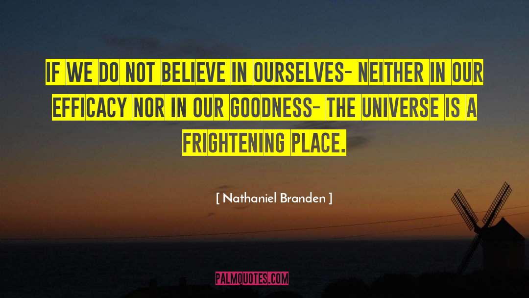 Alternate Universe quotes by Nathaniel Branden