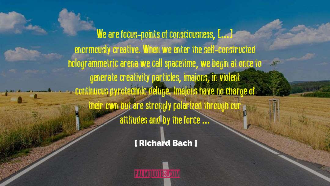 Alternate Universes quotes by Richard Bach