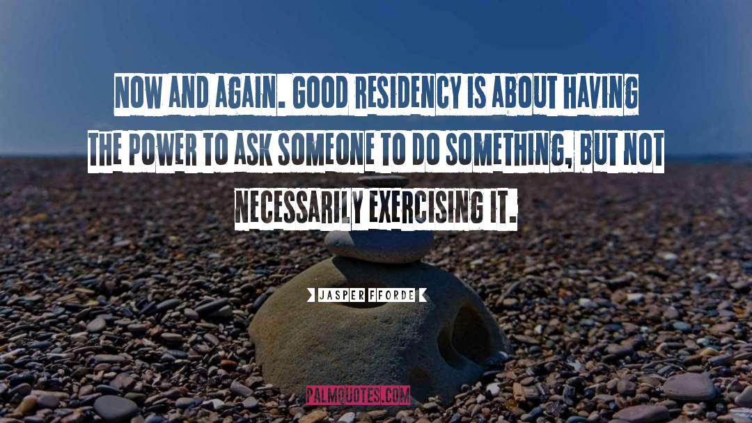 Alternates Residency quotes by Jasper Fforde