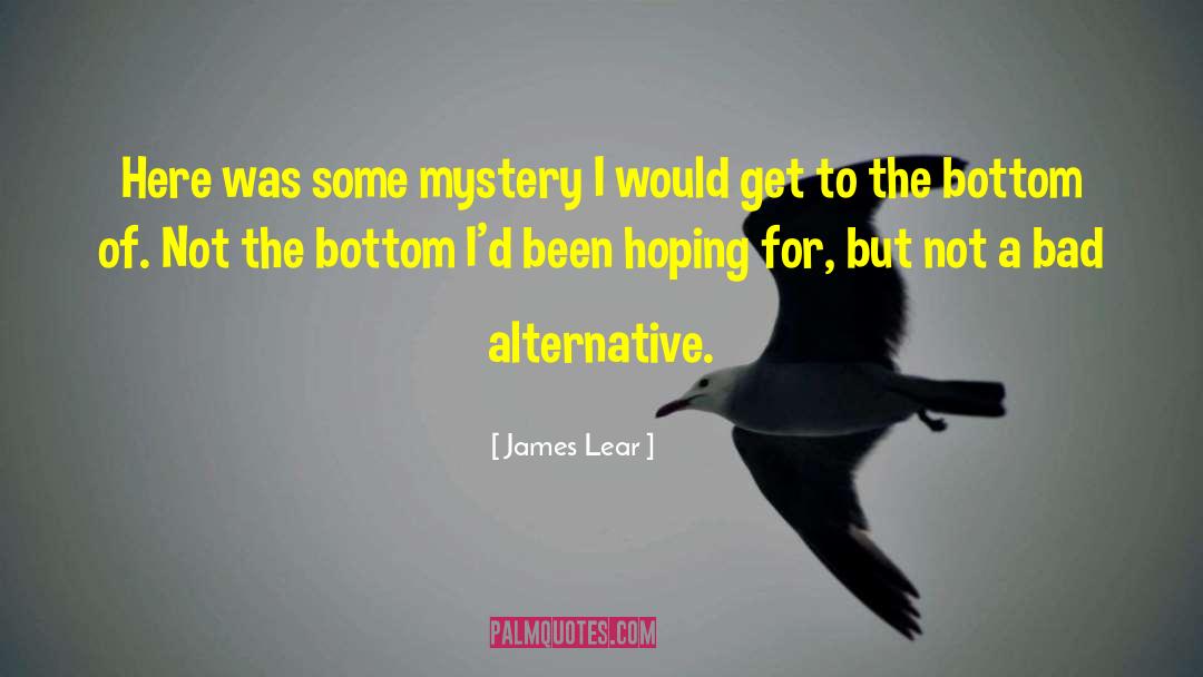 Alternative Archeology quotes by James Lear