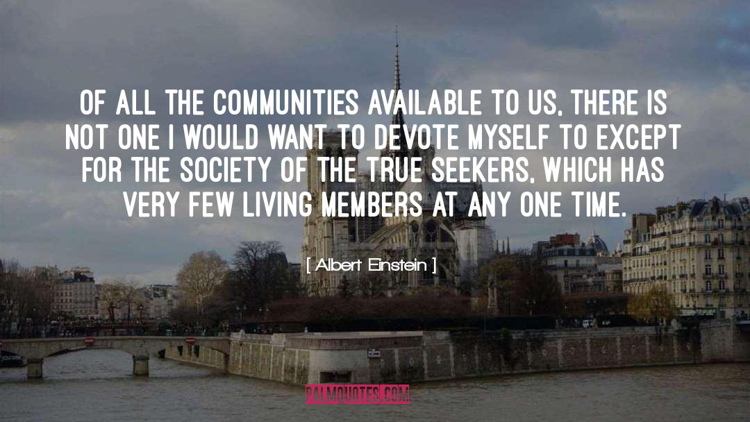 Alternative Communities quotes by Albert Einstein