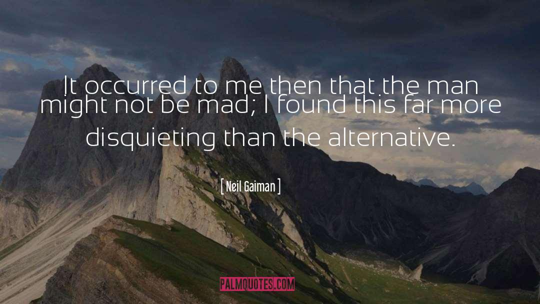 Alternative Communities quotes by Neil Gaiman