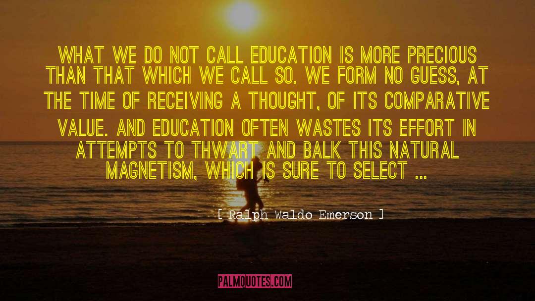 Alternative Education quotes by Ralph Waldo Emerson