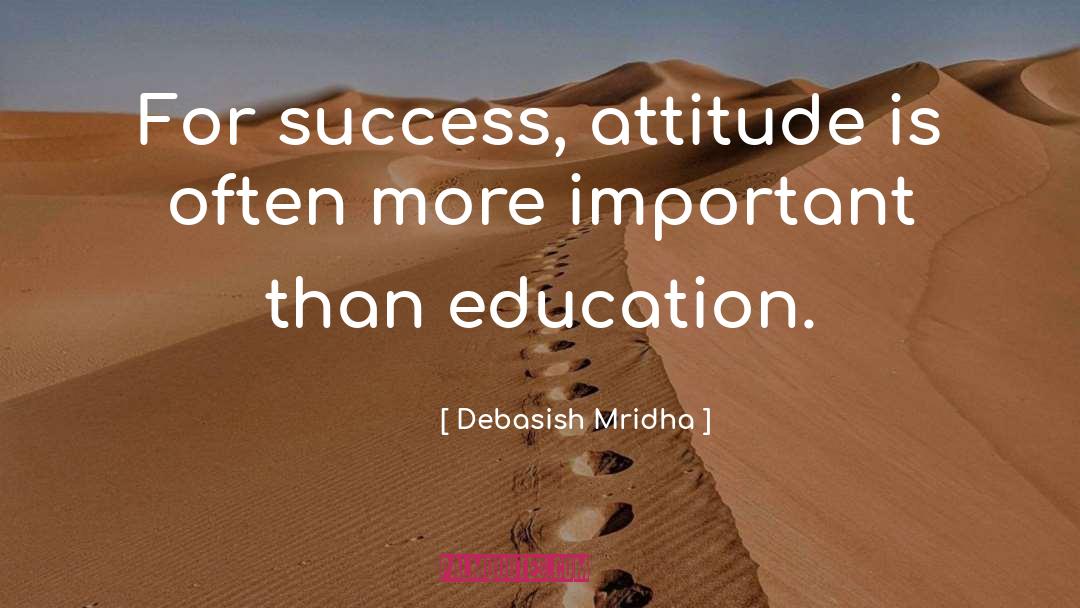 Alternative Education quotes by Debasish Mridha
