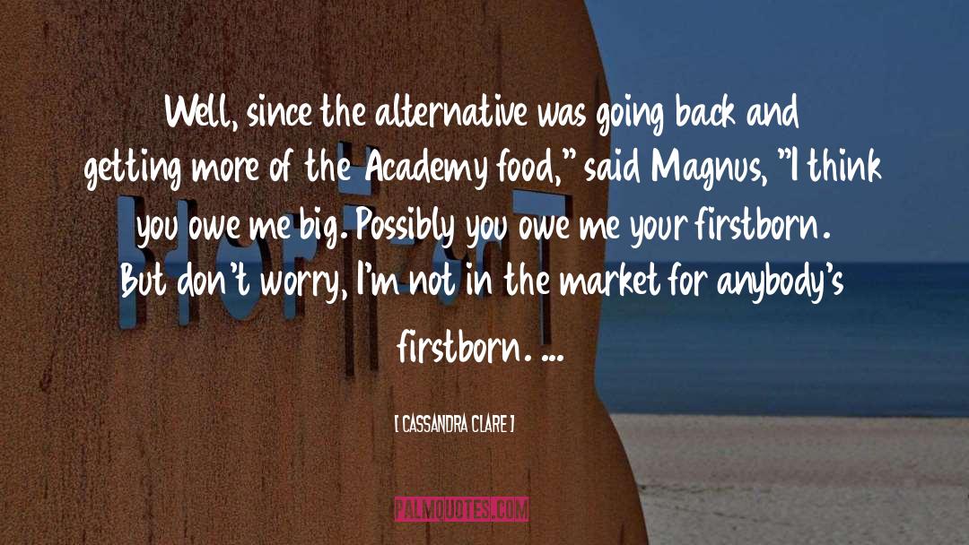 Alternative Histories quotes by Cassandra Clare