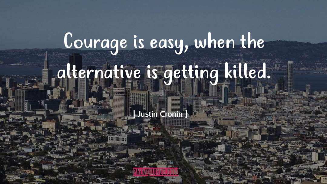 Alternative Histories quotes by Justin Cronin