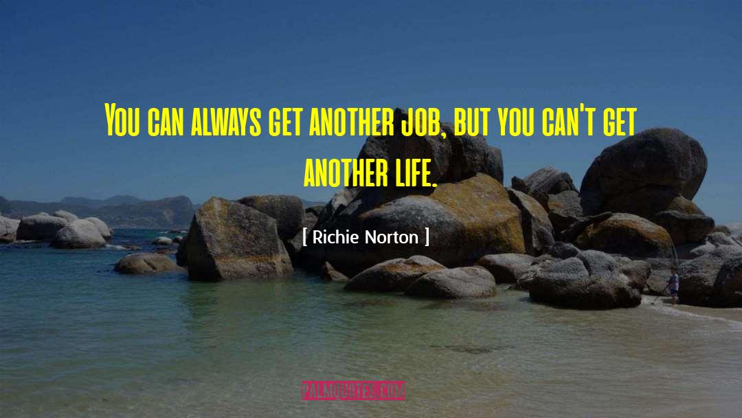 Alternative Lifestyle quotes by Richie Norton