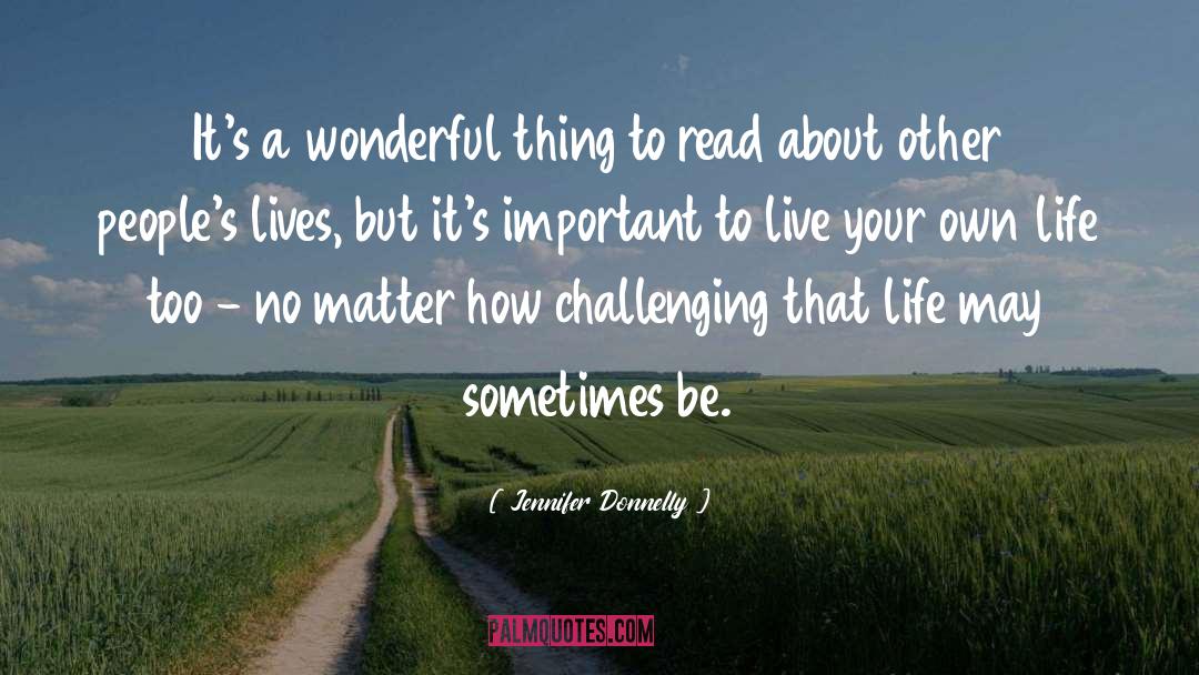 Alternative Lives quotes by Jennifer Donnelly