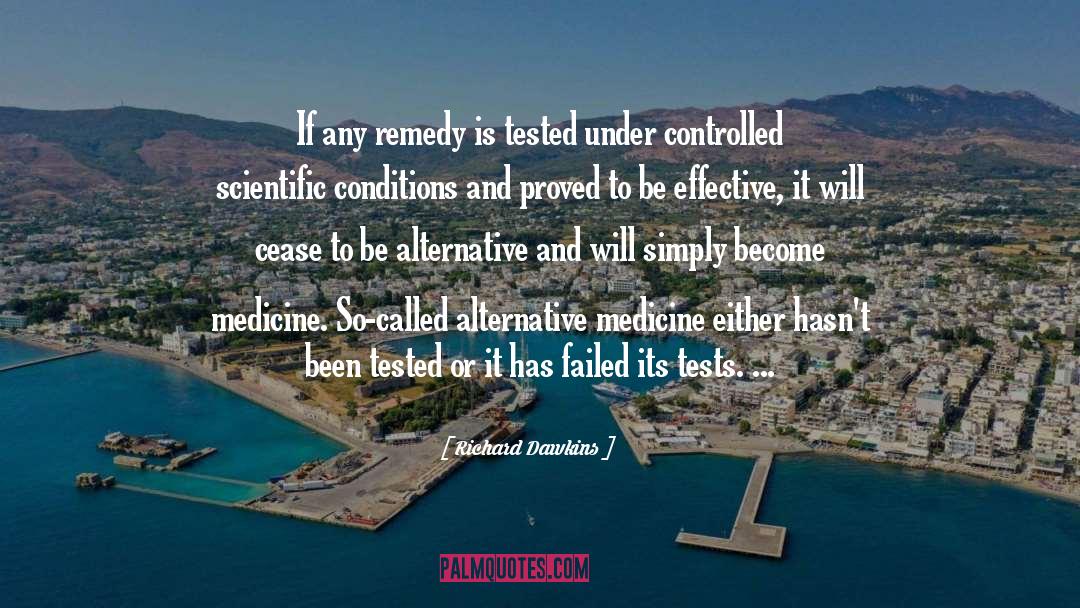 Alternative Medicine quotes by Richard Dawkins
