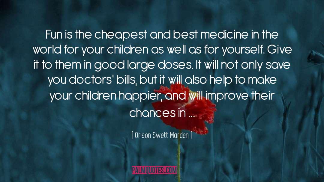 Alternative Medicine quotes by Orison Swett Marden