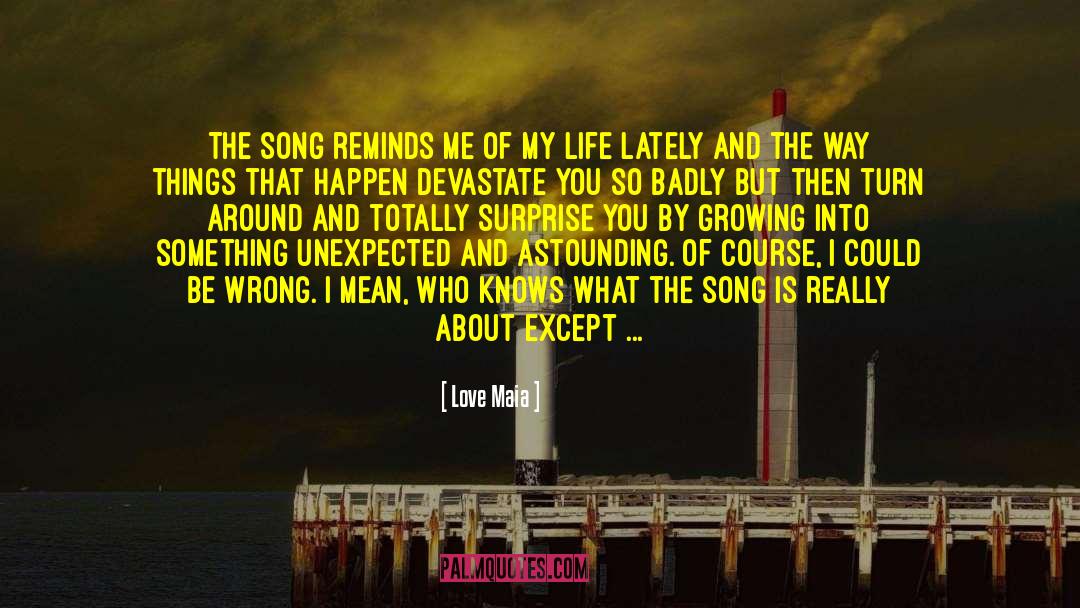 Alternative Music quotes by Love Maia