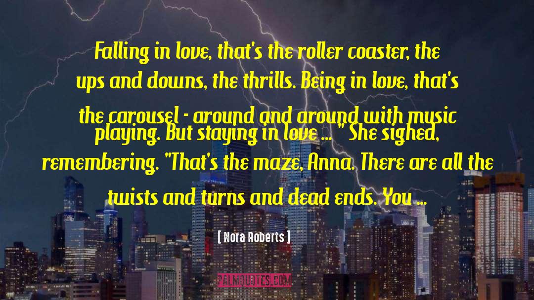 Alternative Music quotes by Nora Roberts